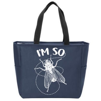 I'm So Fly Zip Tote Bag