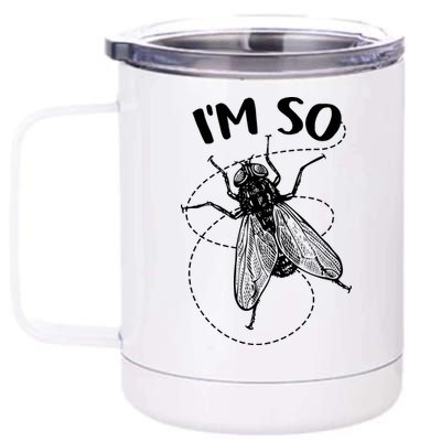 I'm So Fly 12 oz Stainless Steel Tumbler Cup