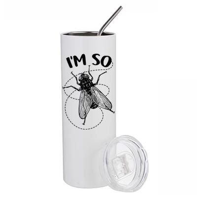 I'm So Fly Stainless Steel Tumbler