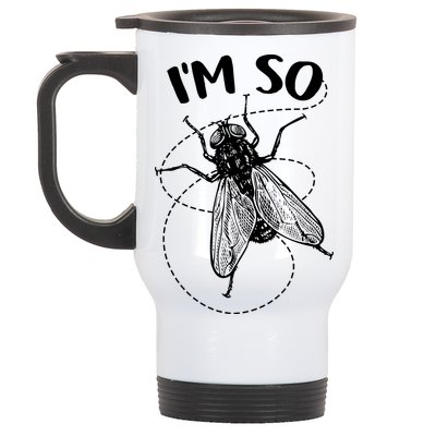 I'm So Fly Stainless Steel Travel Mug