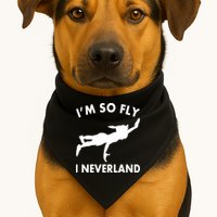 I'm So Fly I Neverland USA-Made Doggie Bandana