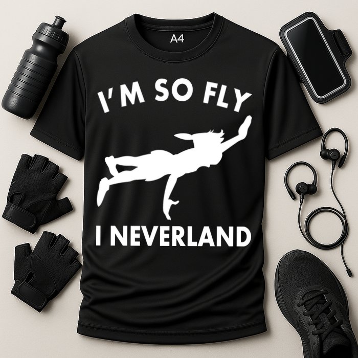 I'm So Fly I Neverland Cooling Performance Crew T-Shirt