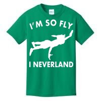 I'm So Fly I Neverland Kids T-Shirt