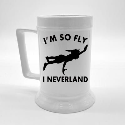 I'm So Fly I Neverland Beer Stein