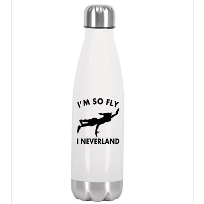 I'm So Fly I Neverland Stainless Steel Insulated Water Bottle