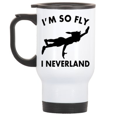 I'm So Fly I Neverland Stainless Steel Travel Mug