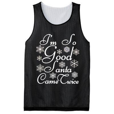 I'm So Good Santa Came Twice Funny Mesh Reversible Basketball Jersey Tank