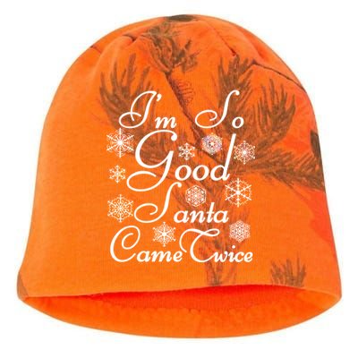 I'm So Good Santa Came Twice Funny Kati - Camo Knit Beanie