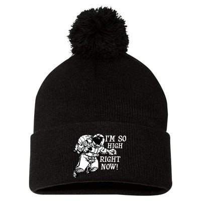 I'm So High Right Now Pom Pom 12in Knit Beanie