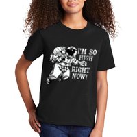 I'm So High Right Now Kids T-Shirt