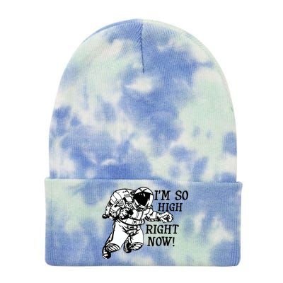 I'm So High Right Now Tie Dye 12in Knit Beanie