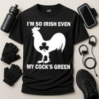 I'm So Irish My Cock's Green Funny St. Patrick's Day Cooling Performance Crew T-Shirt