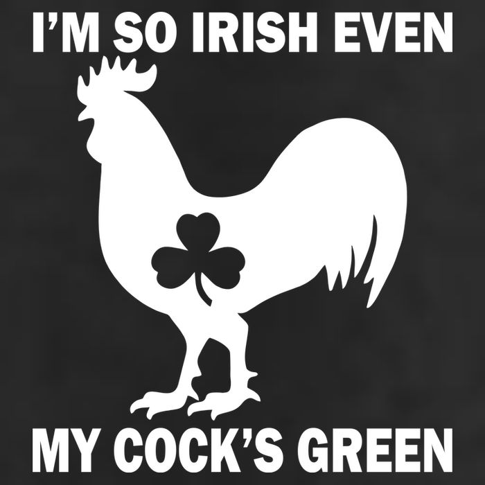 I'm So Irish My Cock's Green Funny St. Patrick's Day Golf Towel
