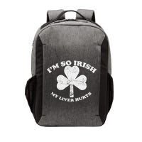 I'm So Irish My Liver Hurts Vector Backpack
