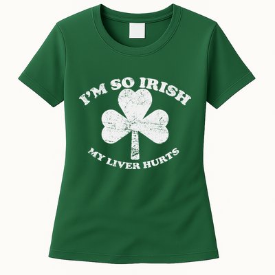 I'm So Irish My Liver Hurts Womens T-Shirt