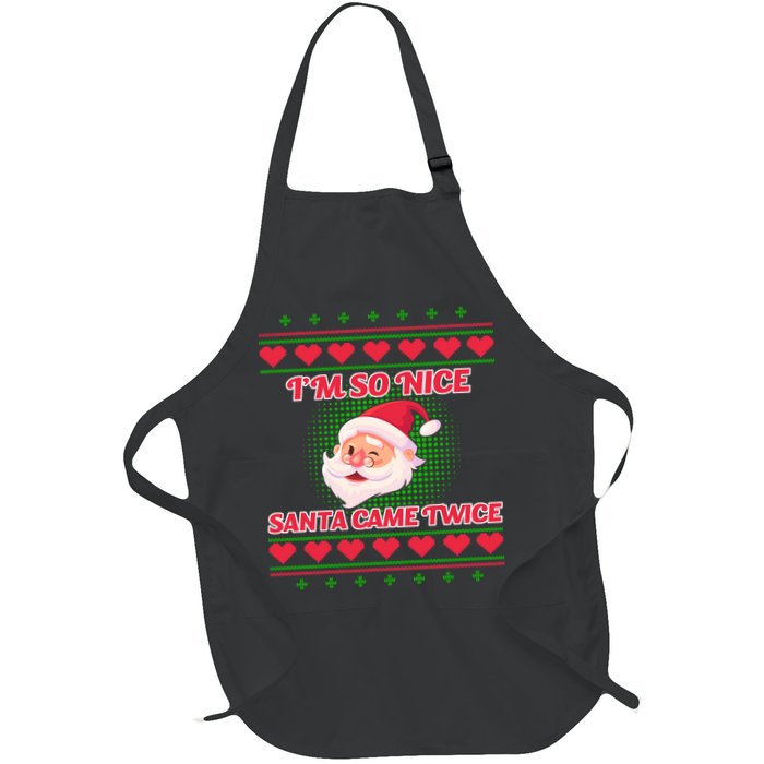 I'm So Nice Santa Came Twice Apron