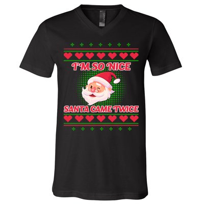 I'm So Nice Santa Came Twice V-Neck T-Shirt
