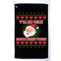 I'm So Nice Santa Came Twice Golf Towel