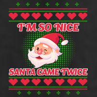 I'm So Nice Santa Came Twice Golf Towel