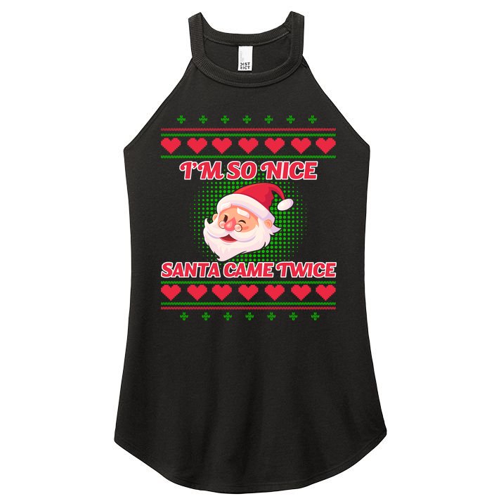 I'm So Nice Santa Came Twice Women's Perfect Tri Rocker Tank