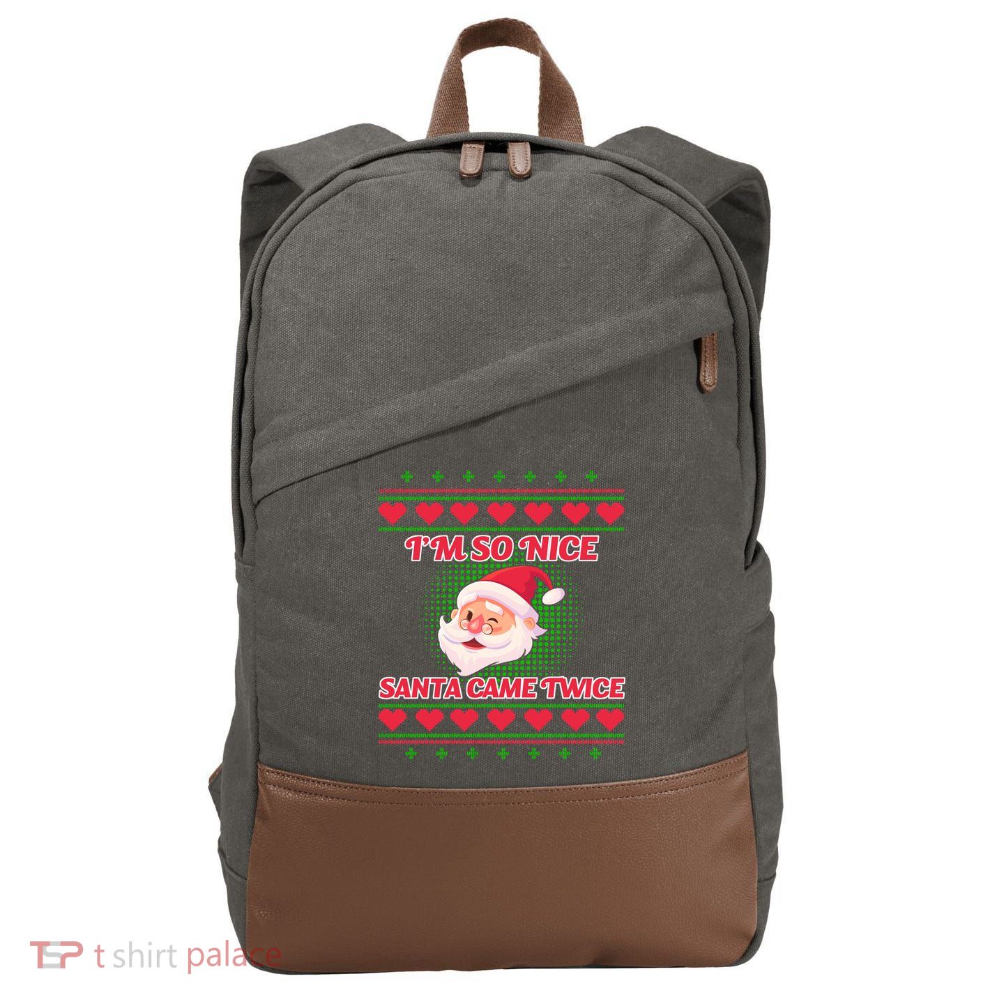 I'm So Nice Santa Came Twice Cotton Canvas Backpack