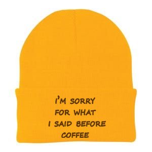 I'm Sorry For What I Said Before Coffee Knit Cap Winter Beanie