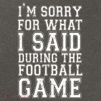 I'm Sorry For What I Said During The Football Game Cotton Canvas Backpack