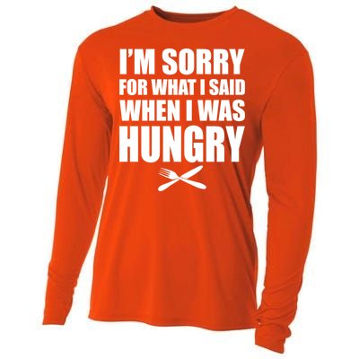 I'm Sorry For What I Said I Was Hungry Cooling Performance Long Sleeve Crew