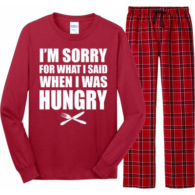 I'm Sorry For What I Said I Was Hungry Long Sleeve Pajama Set