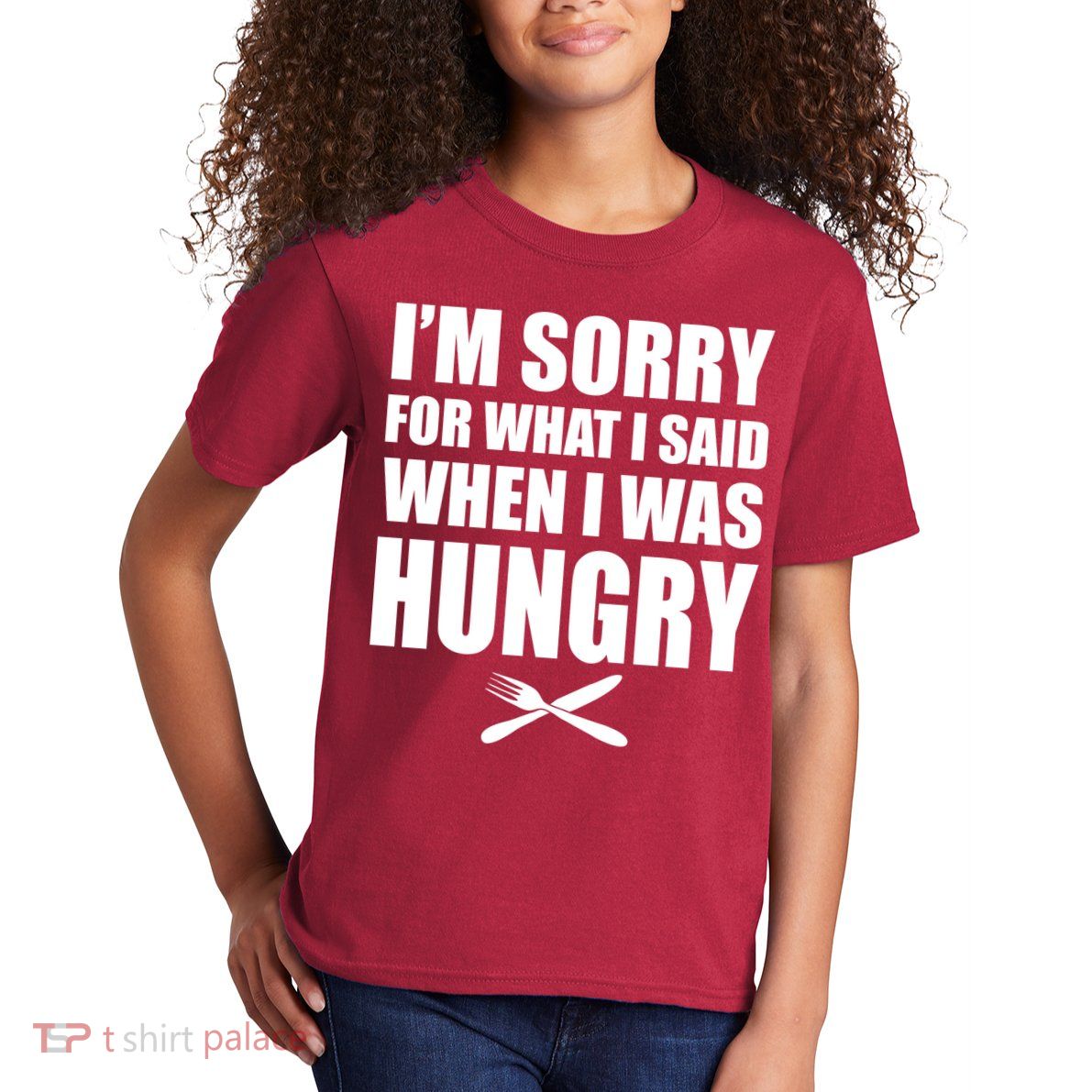 I'm Sorry For What I Said I Was Hungry Kids T-Shirt