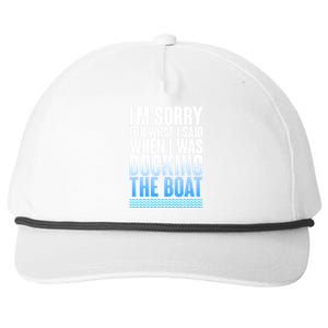 I'm Sorry For What I Said While Docking The Boat Snapback Five-Panel Rope Hat