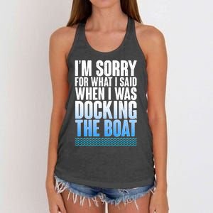 I'm Sorry For What I Said While Docking The Boat Women's Knotted Racerback Tank