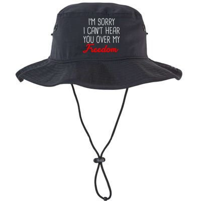 I'm Sorry I Can't Hear You Over My Freedom Legacy Cool Fit Booney Bucket Hat