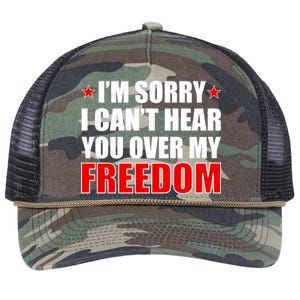 I'm Sorry I Can't Hear You Over My Freedom USA Retro Rope Trucker Hat Cap