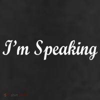 I'm Speaking 11oz C Handle Ceramic Mug