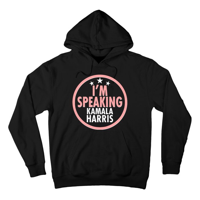 I'm Speaking Emblem Kamala Harris Madam Vice President Hoodie