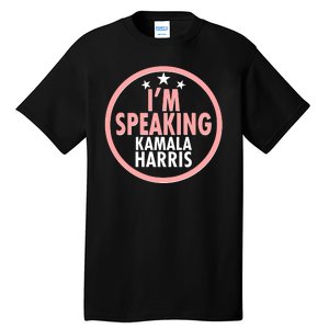 I'm Speaking Emblem Kamala Harris Madam Vice President Tall T-Shirt