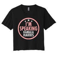 I'm Speaking Emblem Kamala Harris Madam Vice President Women's Crop Top Tee