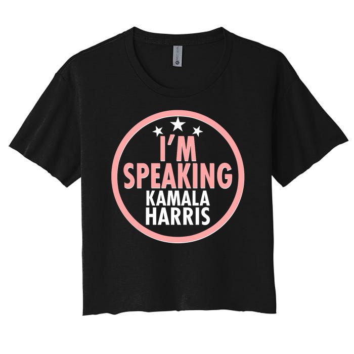 I'm Speaking Emblem Kamala Harris Madam Vice President Women's Crop Top Tee