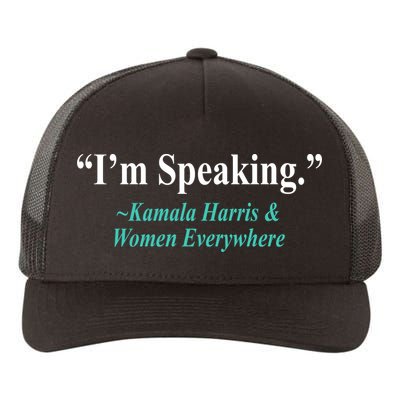 I'm Speaking Kamala Harris and Woman Everywhere Yupoong Adult 5-Panel Trucker Hat