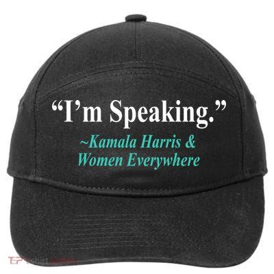 I'm Speaking Kamala Harris and Woman Everywhere 7-Panel Snapback Hat