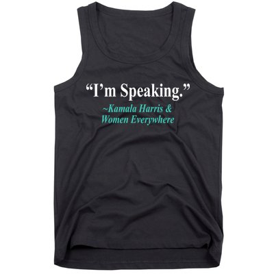 I'm Speaking Kamala Harris and Woman Everywhere Tank Top