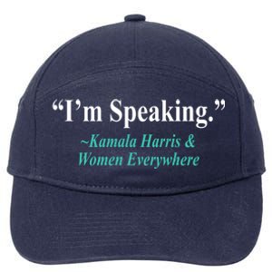 I'm Speaking Kamala Harris and Woman Everywhere 7-Panel Snapback Hat