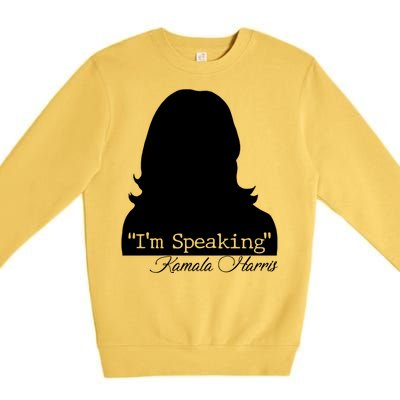 I'm Speaking Kamala Harris Silhouette  Premium Crewneck Sweatshirt