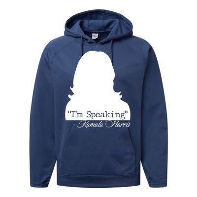 I'm Speaking Kamala Harris Silhouette  Performance Fleece Hoodie