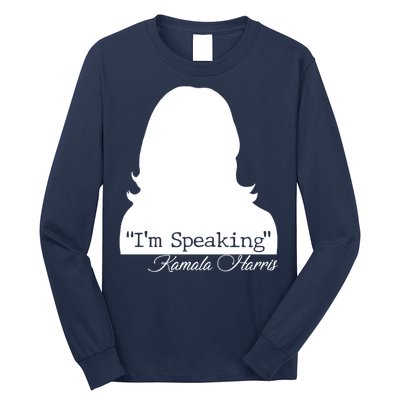 I'm Speaking Kamala Harris Silhouette  Long Sleeve Shirt