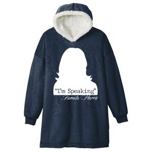 I'm Speaking Kamala Harris Silhouette  Hooded Wearable Blanket