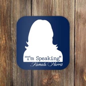 I'm Speaking Kamala Harris Silhouette  Coaster