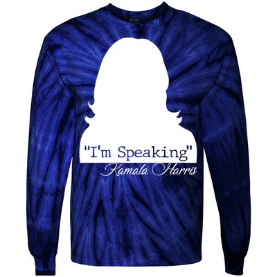 I'm Speaking Kamala Harris Silhouette  Tie-Dye Long Sleeve Shirt