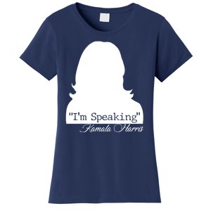 I'm Speaking Kamala Harris Silhouette  Women's T-Shirt